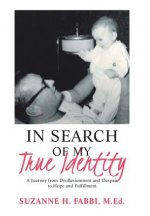 In Search of My True Identity