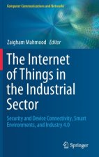 Internet of Things in the Industrial Sector