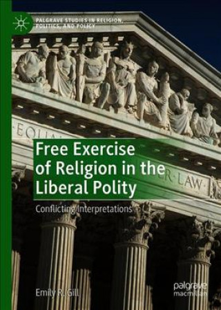 Free Exercise of Religion in the Liberal Polity