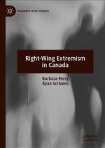 Right-Wing Extremism in Canada