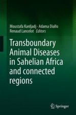 Transboundary Animal Diseases in Sahelian Africa and Connected Regions