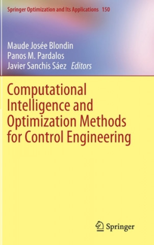 Computational Intelligence and Optimization Methods for Control Engineering