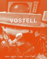 Wolf Vostell. Life = art = life