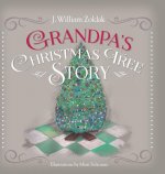 Grandpa's Christmas Tree Story