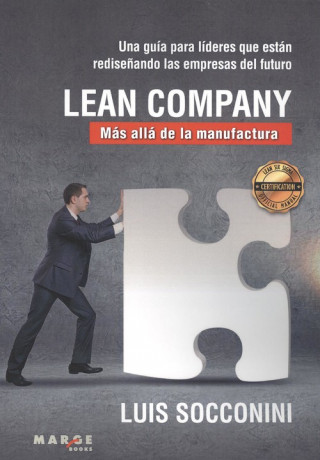 Lean Company. Mas alla de la manufactura