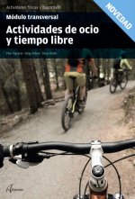 ACTIVIDADES DE OCIO Y TIEMPO LIBRE. MÓDULO TRANSVERSAL 2019