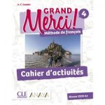 GRAND MERCI! 4 CAHIER D'ACTIVITÈS