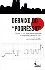 Debaixo do 'pogréssio'