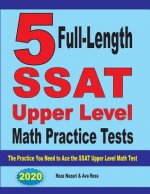 5 Full-Length SSAT Upper Level Math Practice Tests