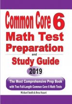 Common Core 6 Math Test Preparation and Study Guide