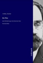 Die Pilze