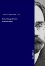 Entwicklungsziele der Psychoanalyse