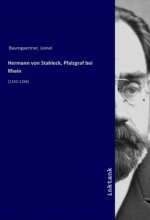 Hermann von Stahleck, Pfalzgraf bei Rhein