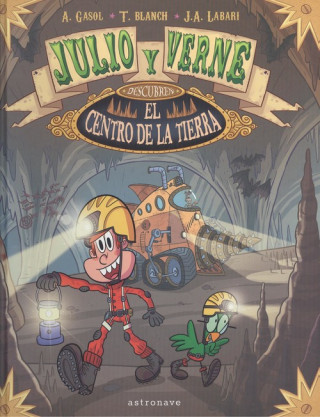 JULIO Y VERNE DESCUBREN EL CENTRO DE LA TIERRA