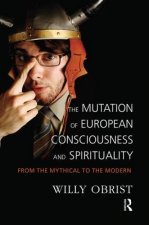 Mutation of European Consciousness and Spirituality