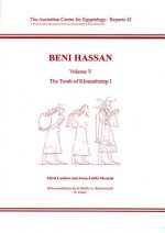 Beni Hassan Volume V
