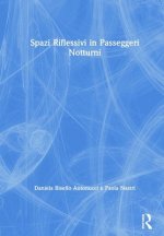 Spazi Riflessivi in Passeggeri Notturni