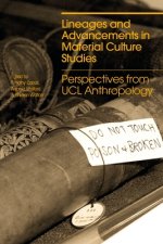 Lineages and Advancements in Material Culture Studies