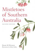 Mistletoes of Southern Australia