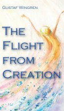 Flight from Creation