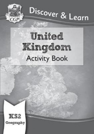 KS2 Discover & Learn: Geography - United Kingdom Activity Book