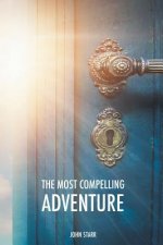 Most Compelling Adventure