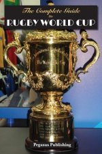 Complete Guide to Rugby World Cup