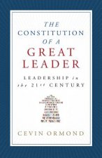 Constitution of a Great Leader
