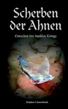 Scherben der Ahnen