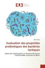 Evaluation des propriétés probiotiques des bactéries lactiques