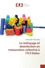 Le nettoyage et désinfection en restauration collective ? l?H.P.Dakar