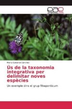 Ús de la taxonomia integrativa per delimitar noves esp?cies