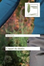 L'appel du destin