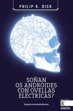 SOÑAN OS ANDROIDES CON OVELLAS ELÈCTRICAS?