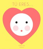 TÚ ERES..