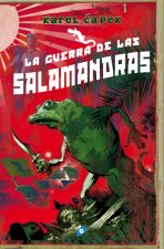 LA GUERRA DE LAS SALAMANDRAS