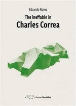 INEFFABLE IN CHARLES CORREA