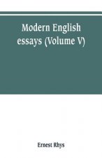 Modern English essays (Volume V)
