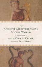 THE ANCIENT MEDITERRANEAN SOCIAL WO