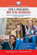 How to be Courageous