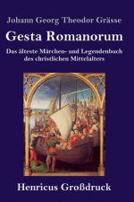 Gesta Romanorum (Grossdruck)