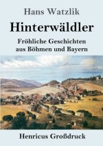 Hinterwaldler (Grossdruck)
