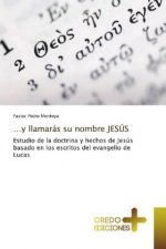 ...y llamaras su nombre JESUS
