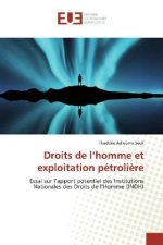 Droits de l?homme et exploitation pétroli?re
