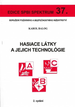 Hasiace látky a jejich technológie (2.vydání)