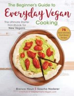 Beginner's Guide to Everyday Vegan Cooking