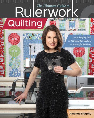 Ultimate Guide to RulerworkQuilting