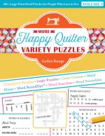 More Happy Quilter Variety Puzzles-Volume 3
