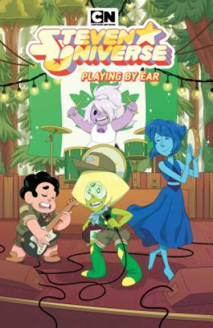 Steven Universe: Playing by Ear (Vol. 6), 6: Playing by Ear