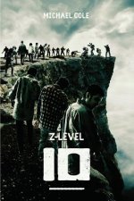 Z-Level 10: A Zombie Apocalypse Novel